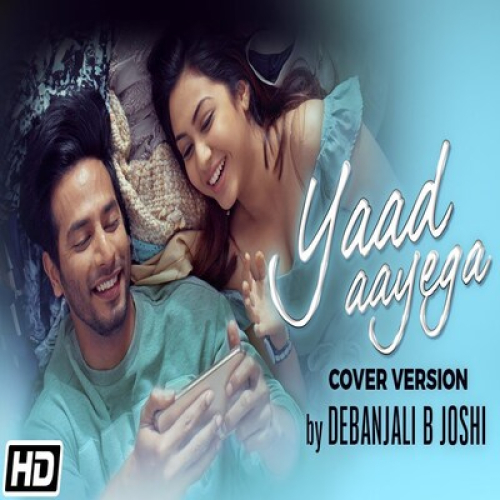 Yaad Aayega (Cover Version)