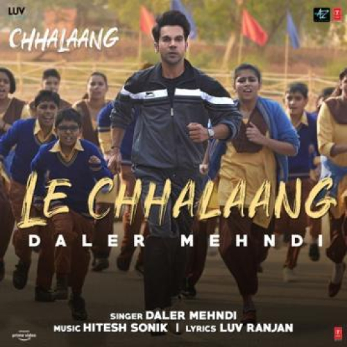 Le Chhalaang (Chhalaang)