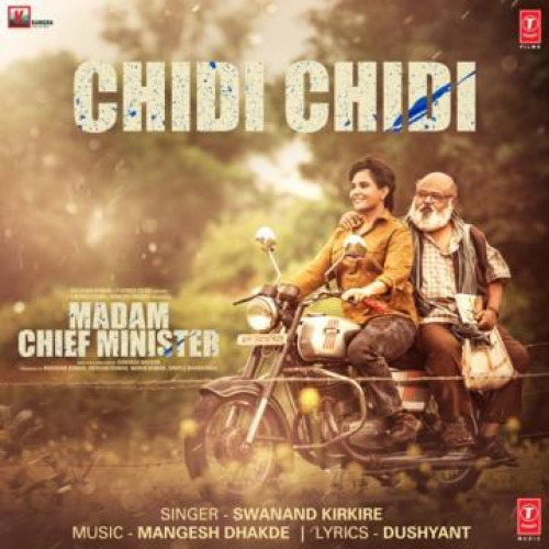 Chidi Chidi (From Madam Chief Minister)