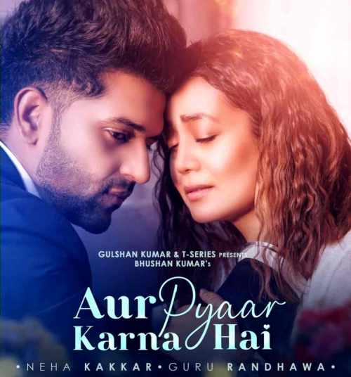 Aur Pyaar Karna Hai