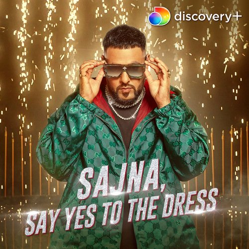 Sajna (Say Yes To The Dress)