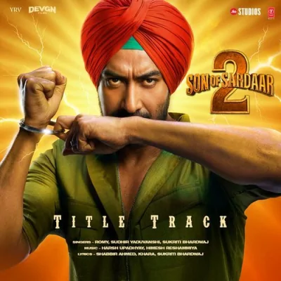 Son Of Sardaar 2 Title Track