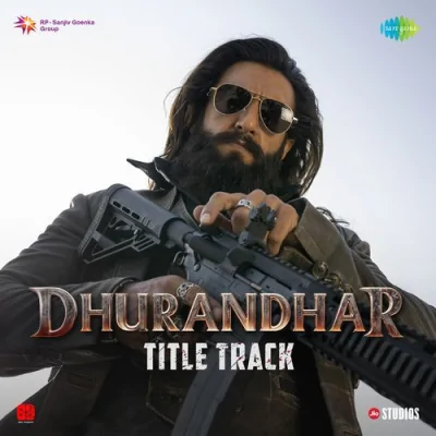 Dhurandhar Title Track