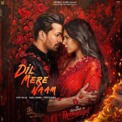 Dil Mere Naam