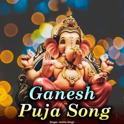 Ganesh Puja Song