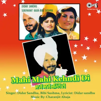 Mahi Mahi Kehndi Di (1990) Mp3 Songs