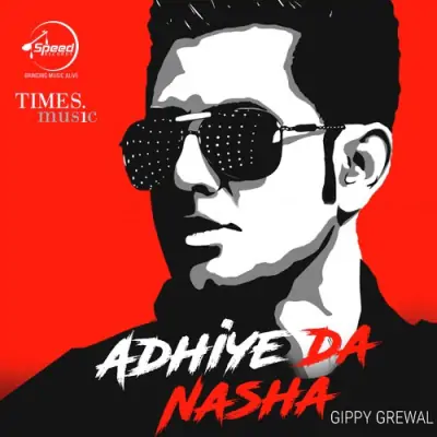 Adhiye Da Nasha (2009) Mp3 Songs