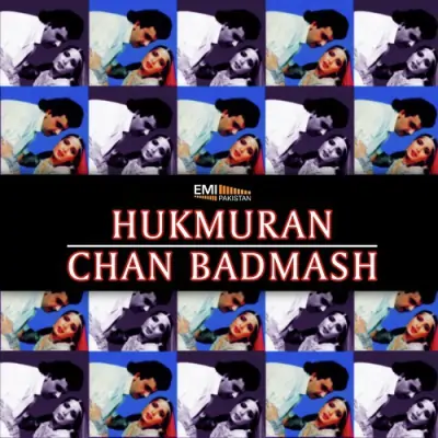 Chan Badmash Hukmuran (2013) Mp3 Songs