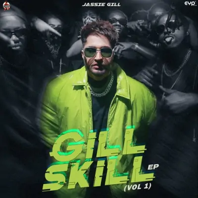 Gill Skill Vol 1 (2023) Mp3 Songs