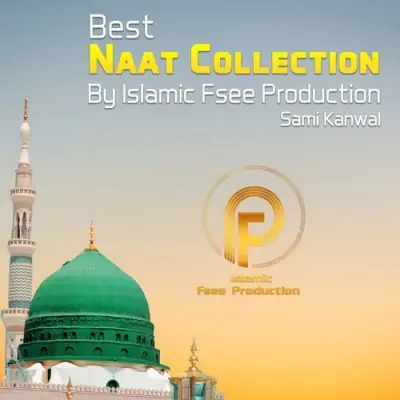 Naat Collection Vol 01 (2024) Mp3 Songs