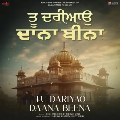 Tu Dariyao Daana Beena (2025) Mp3 Songs