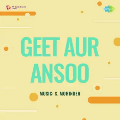 Geet Aur Ansoo (1950) Mp3 Songs