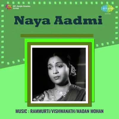 Naya Aadmi (1956) Mp3 Songs