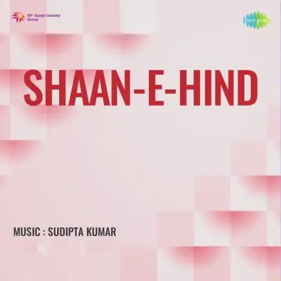 Shaan E Hind (1956) Mp3 Songs