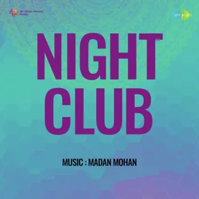 Night Club (1957) Mp3 Songs
