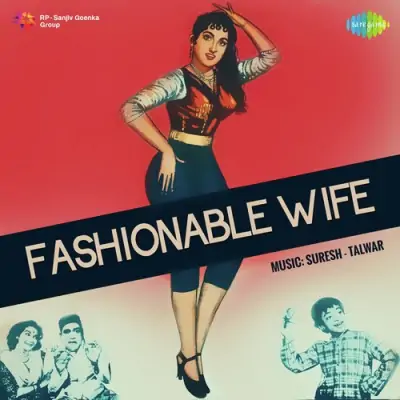 Fashionable Wife (1959) Mp3 Songs