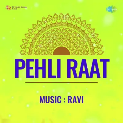 Pehli Raat (1959) Mp3 Songs