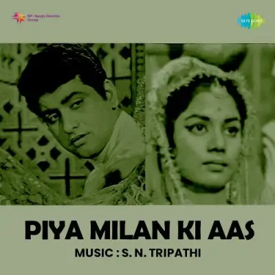 Piya Milan Ki Aas (1960) Mp3 Songs
