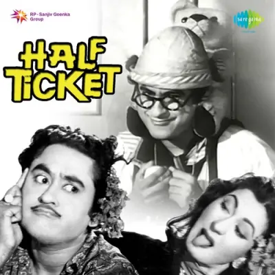Half Ticket (1962) Mp3 Songs
