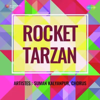 Rocket Tarzan (1963) Mp3 Songs
