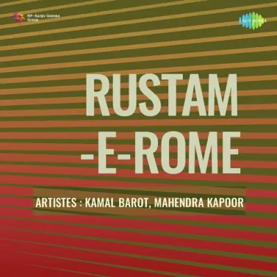 Rustam E Rome (1964) Mp3 Songs