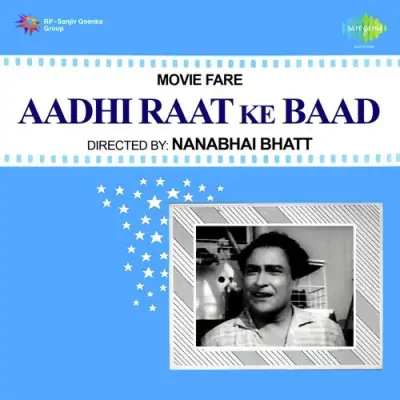 Aadhi Raat Ke Baad (1965) Mp3 Songs