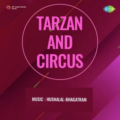 Tarzan And Circus (1965) Mp3 Songs