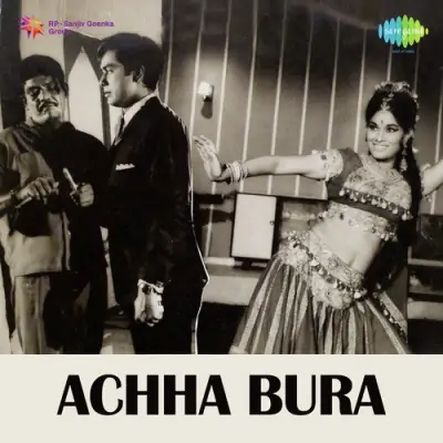 Achha Bura (1971) Mp3 Songs
