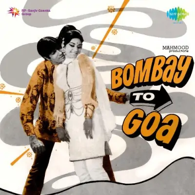 Bombay To Goa (1972) Mp3 Songs