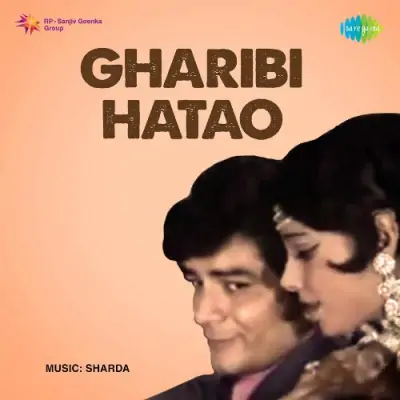 Gharibi Hatao (1973) Mp3 Songs