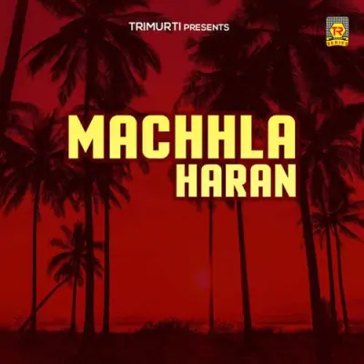 Machhla Haran (1991) Mp3 Songs