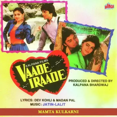 Vaade Iraade (1994) Mp3 Songs