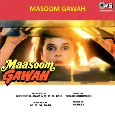Masoom Gawah (1995) Mp3 Songs